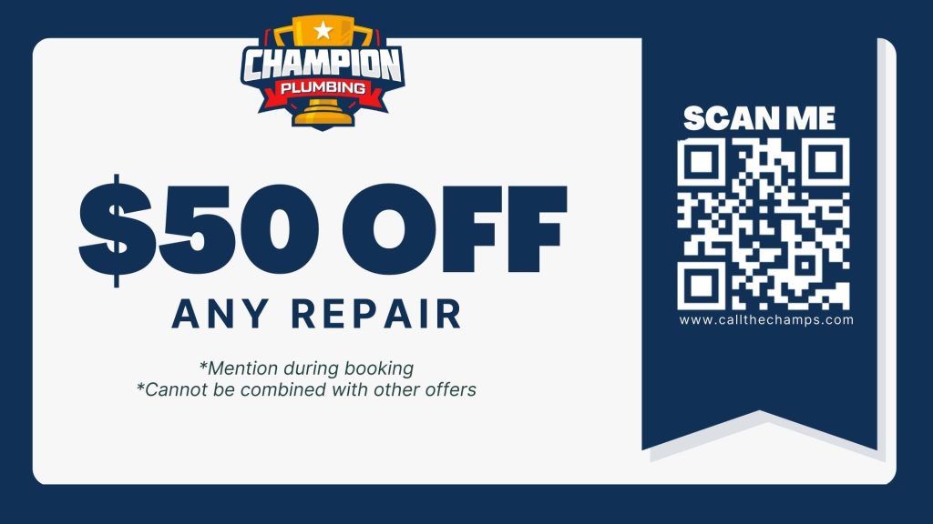 $50 Off Any Repair - Champion Plumbing